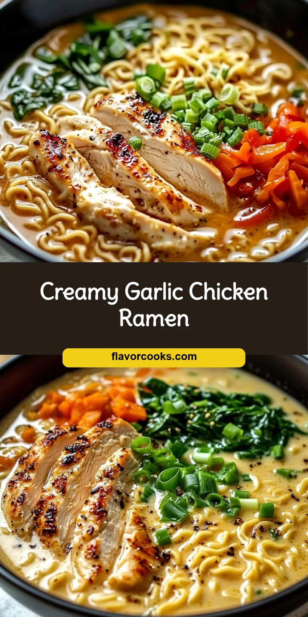 Creamy Garlic Chicken Ramen