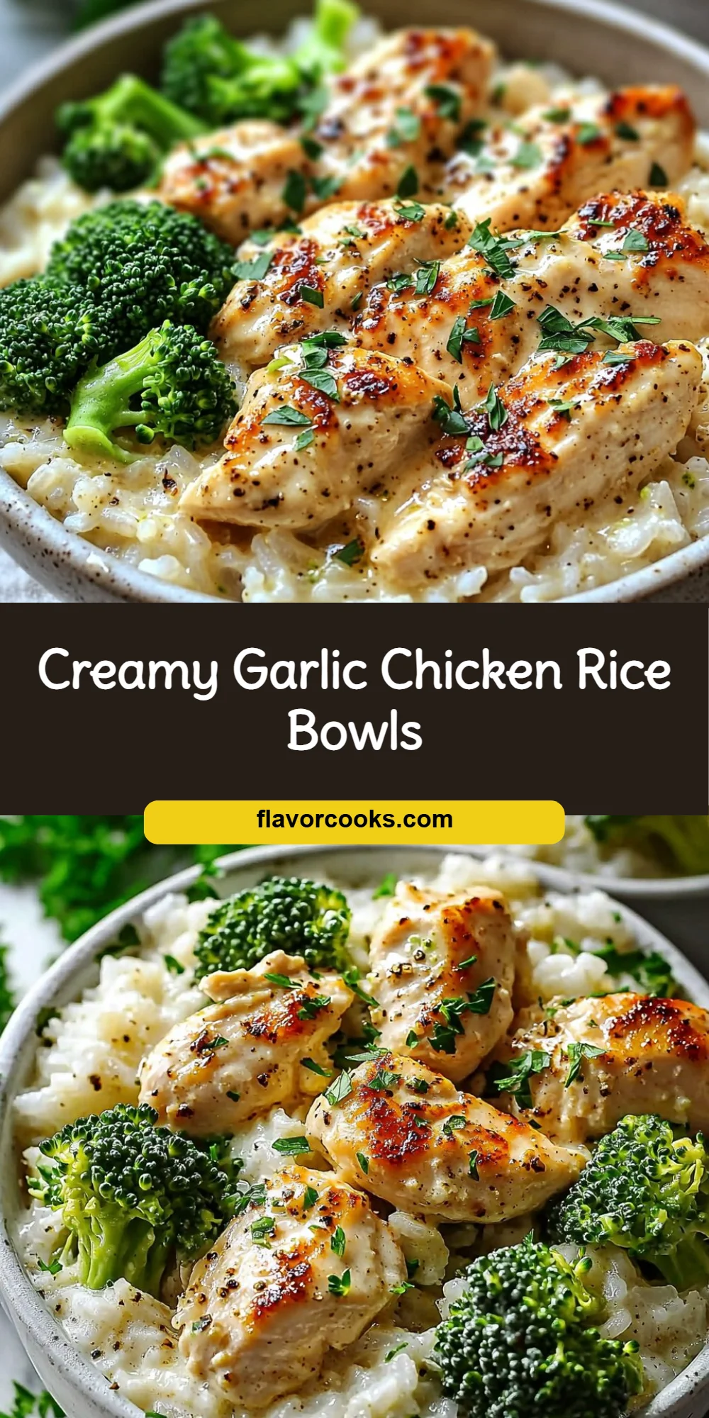 Creamy Garlic Chicken Rice Bowls