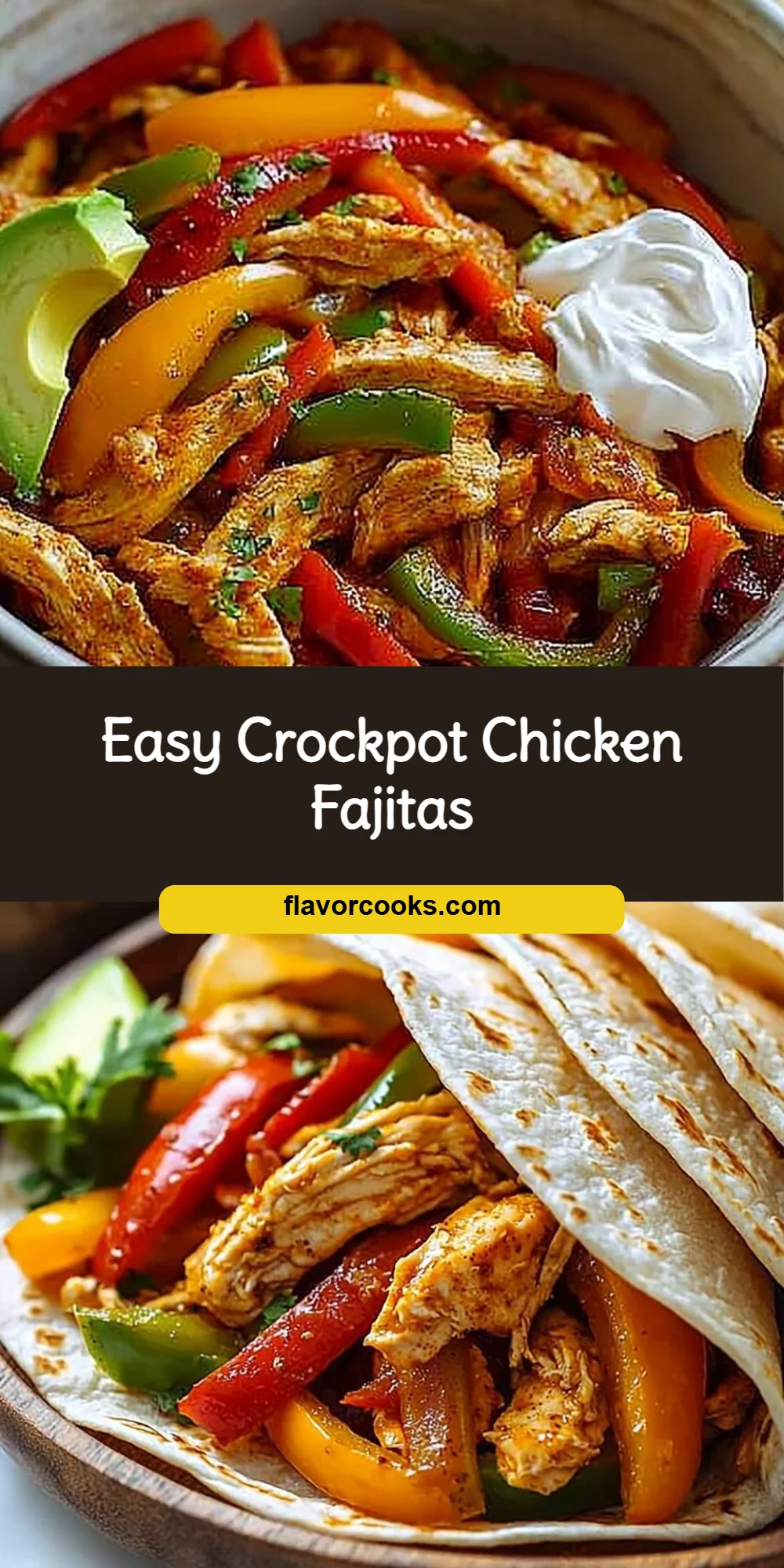 Easy Crockpot Chicken Fajitas