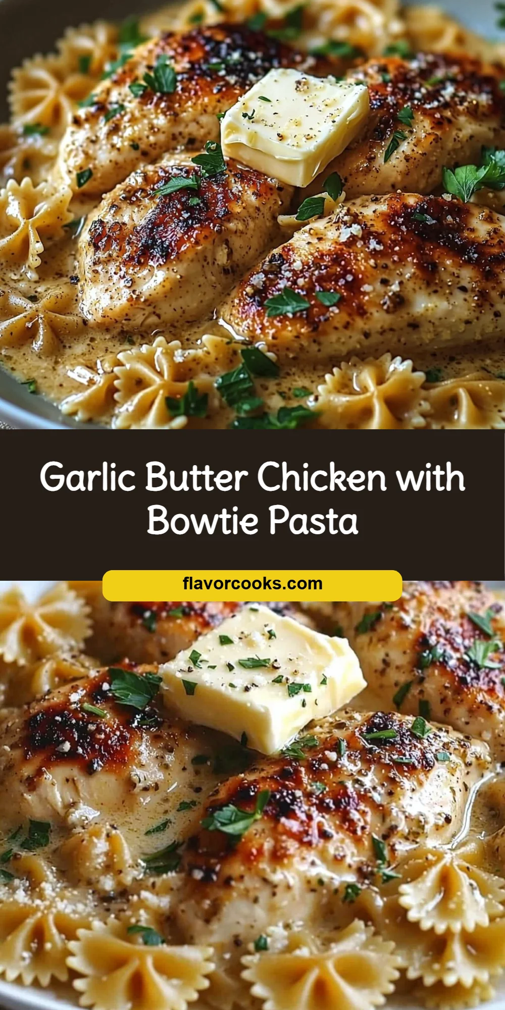 Garlic Butter Chicken with Bowtie Pasta