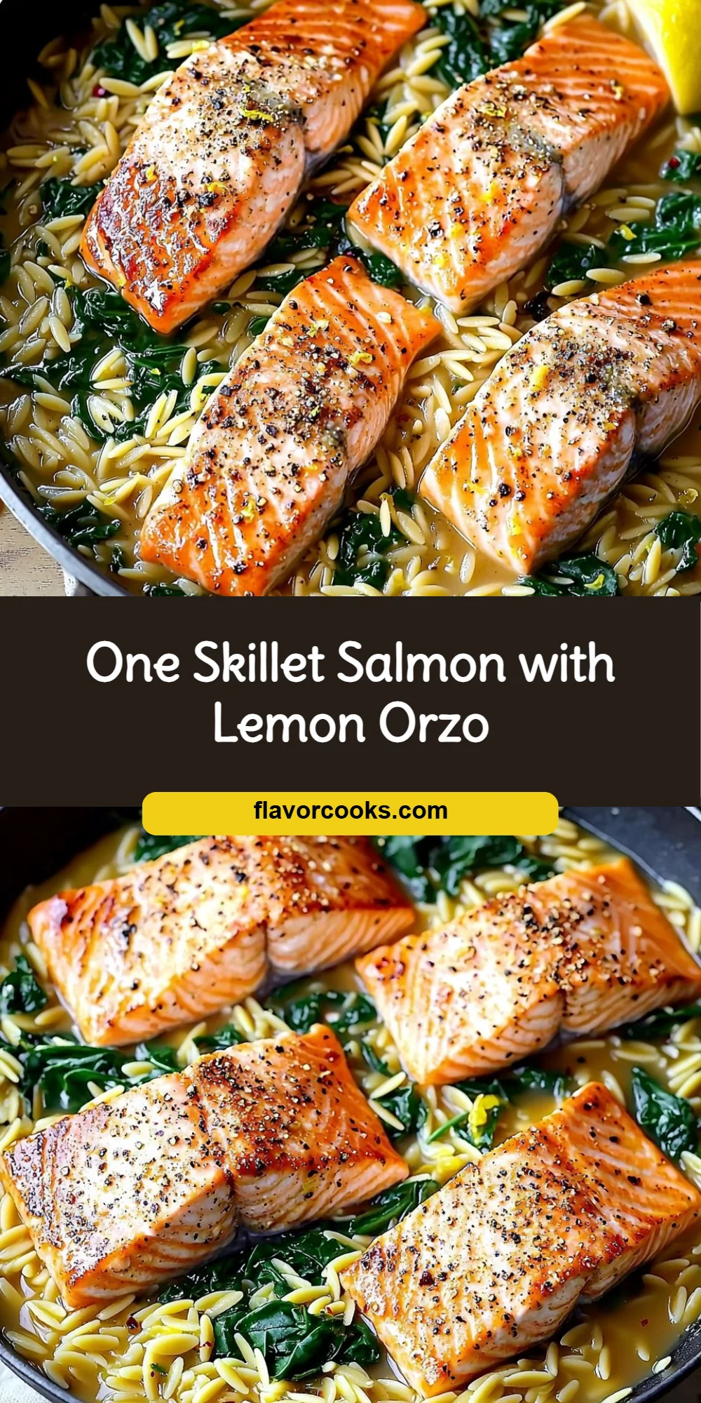 One Skillet Salmon with Lemon Orzo