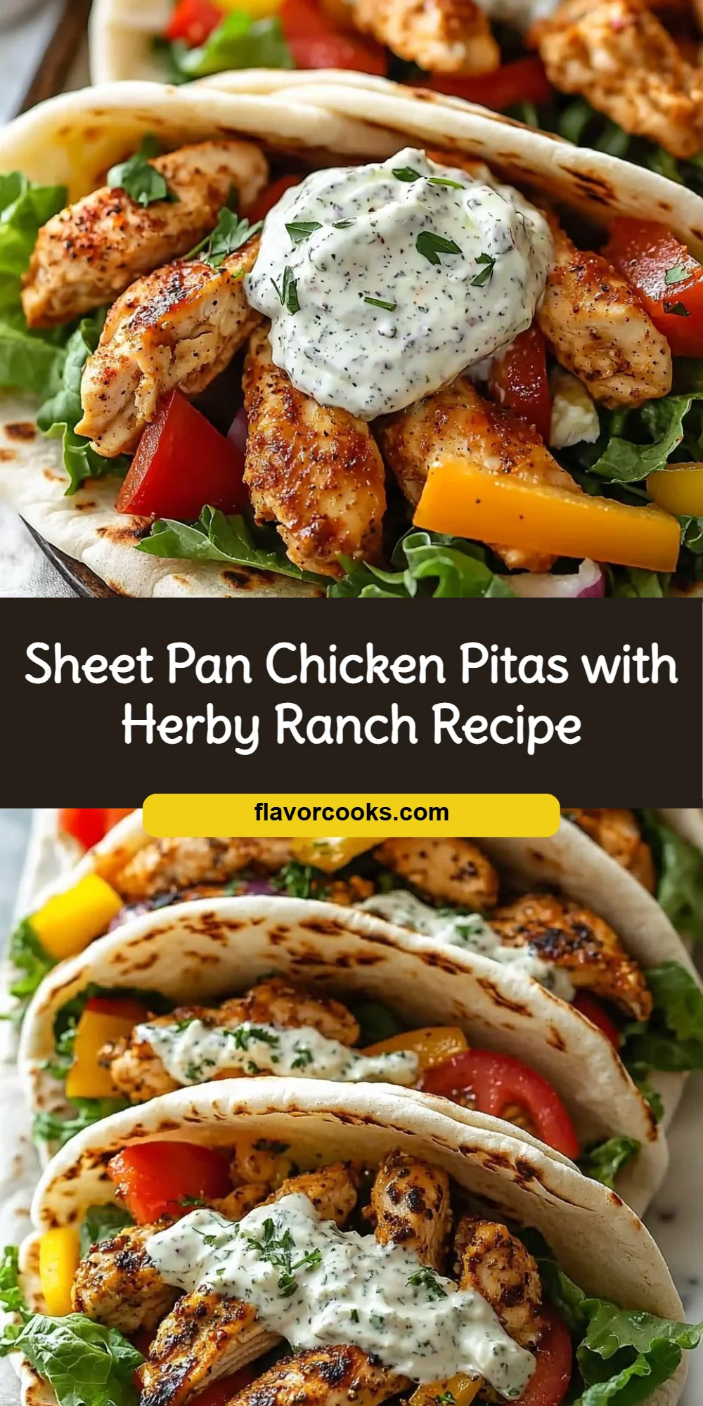 Sheet Pan Chicken Pitas with Herby Ranch Recipe