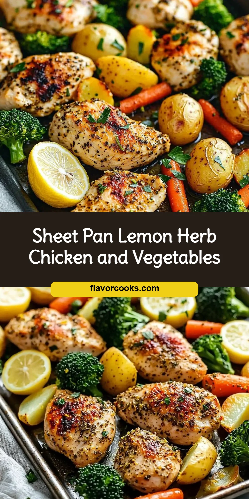 Sheet Pan Lemon Herb Chicken and Vegetables