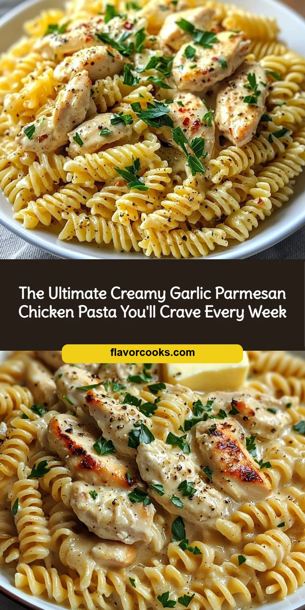 The Ultimate Creamy Garlic Parmesan Chicken Pasta You'll Crave Every Week